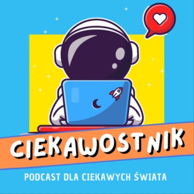Okładka podcastu Ciekawostnik